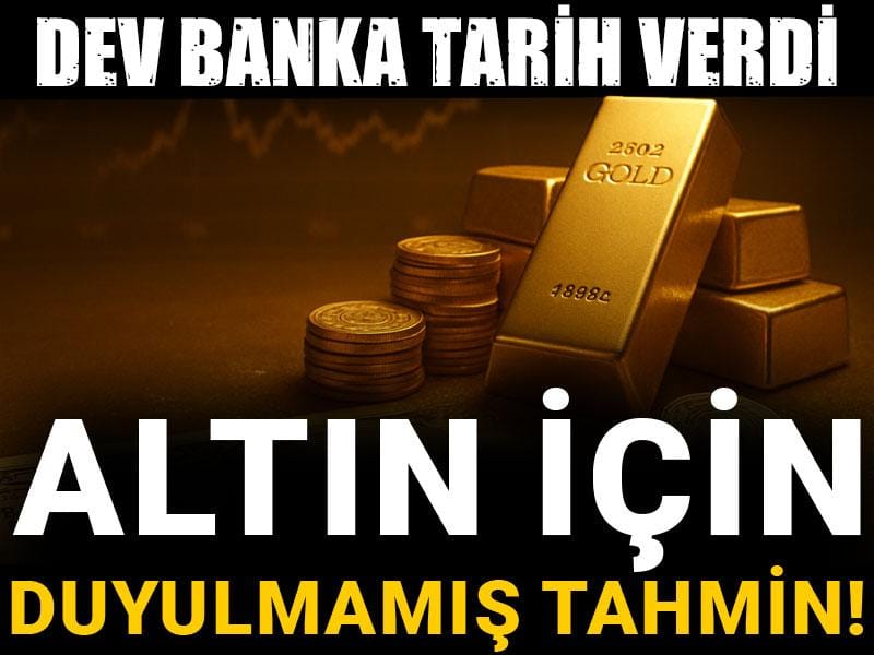 altin icin duyulmamis tahmin dev banka tarih verdi BdjWw5CX.jpg
