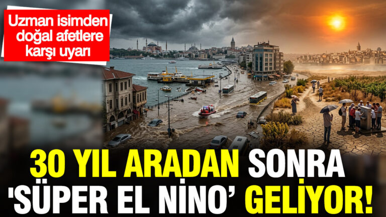 uzman-isimden-dogal-afet-uyarisi-30-yil-aradan-sonra-super-el-nino-geliyor-jJ7EljyJ-1