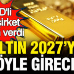 Abdli dev sirket fidelity international altinda rakam verdi altin 2027ye boyle girecek ZeSYFb6I