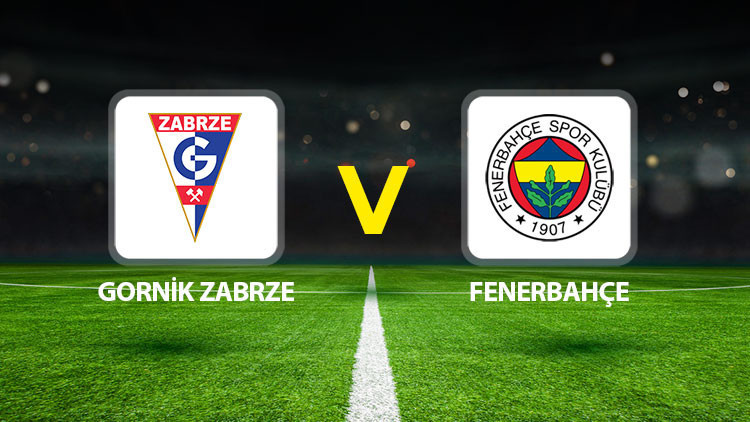 Gornik zabrze fenerbahce maci ne zaman saat kacta hangi kanalda fenerbahce sampiyonlar liginde hMItZlQ1